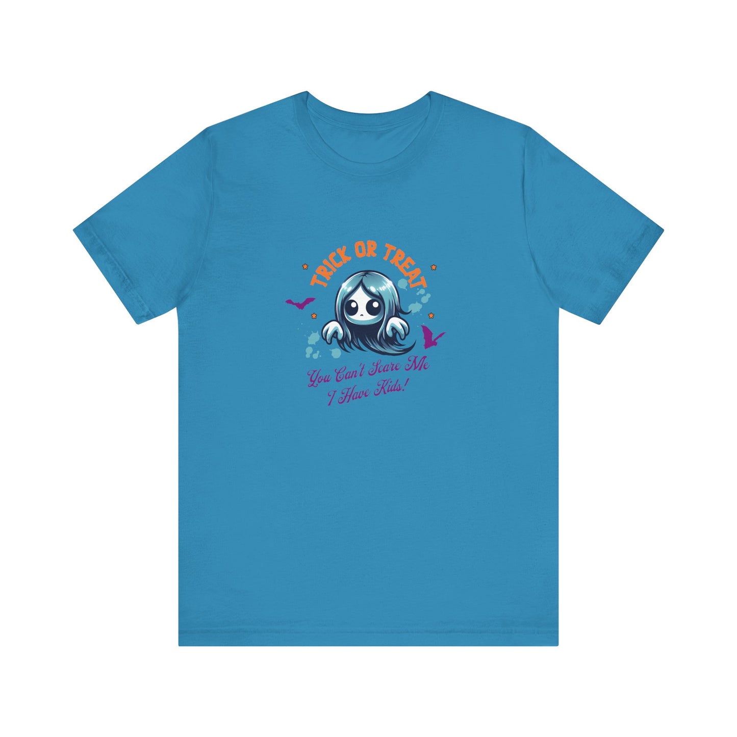 Fun Halloween Trick or Treat T-Shirt - You Can't Scare Me