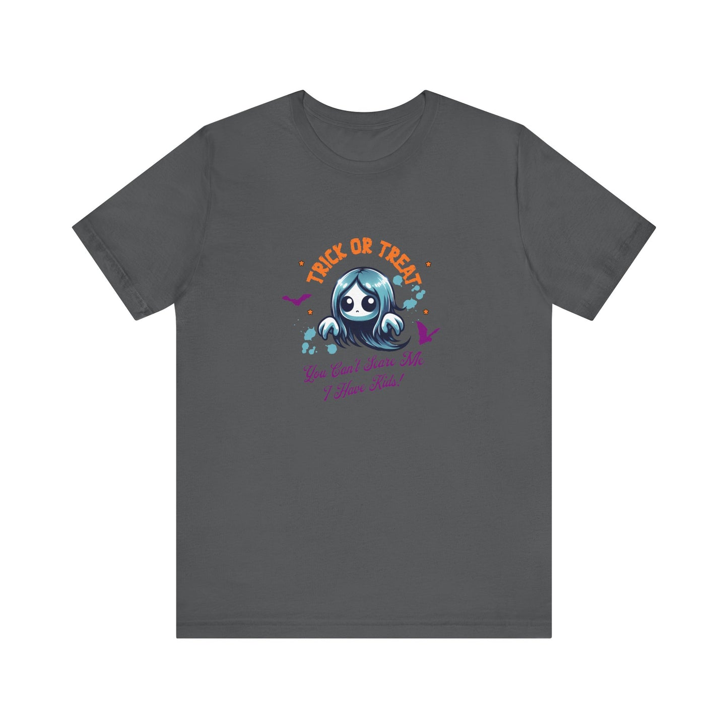 Fun Halloween Trick or Treat T-Shirt - You Can't Scare Me